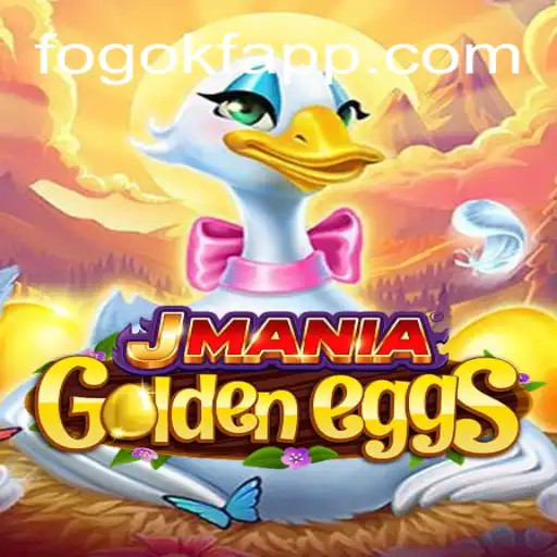 Exploring JManiaGoldenEggs: Brazil's Favorite Online Slot Game on FOGOKF.com