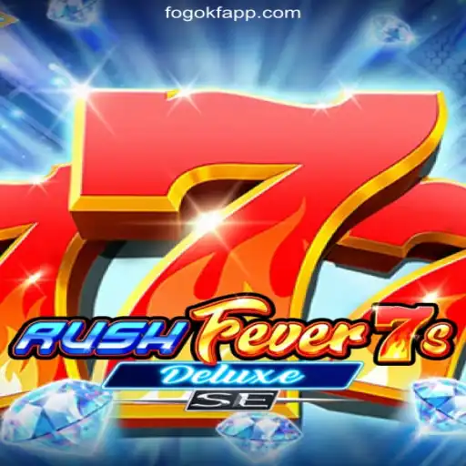Experience the Thrill of RushFever7sDeluxeSE on FOGOKF.com Platform: The Premier Online Slots in Brazil